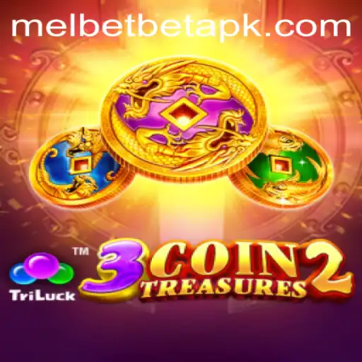 Exploring the World of 3CoinTreasures2 and the Melbet Download